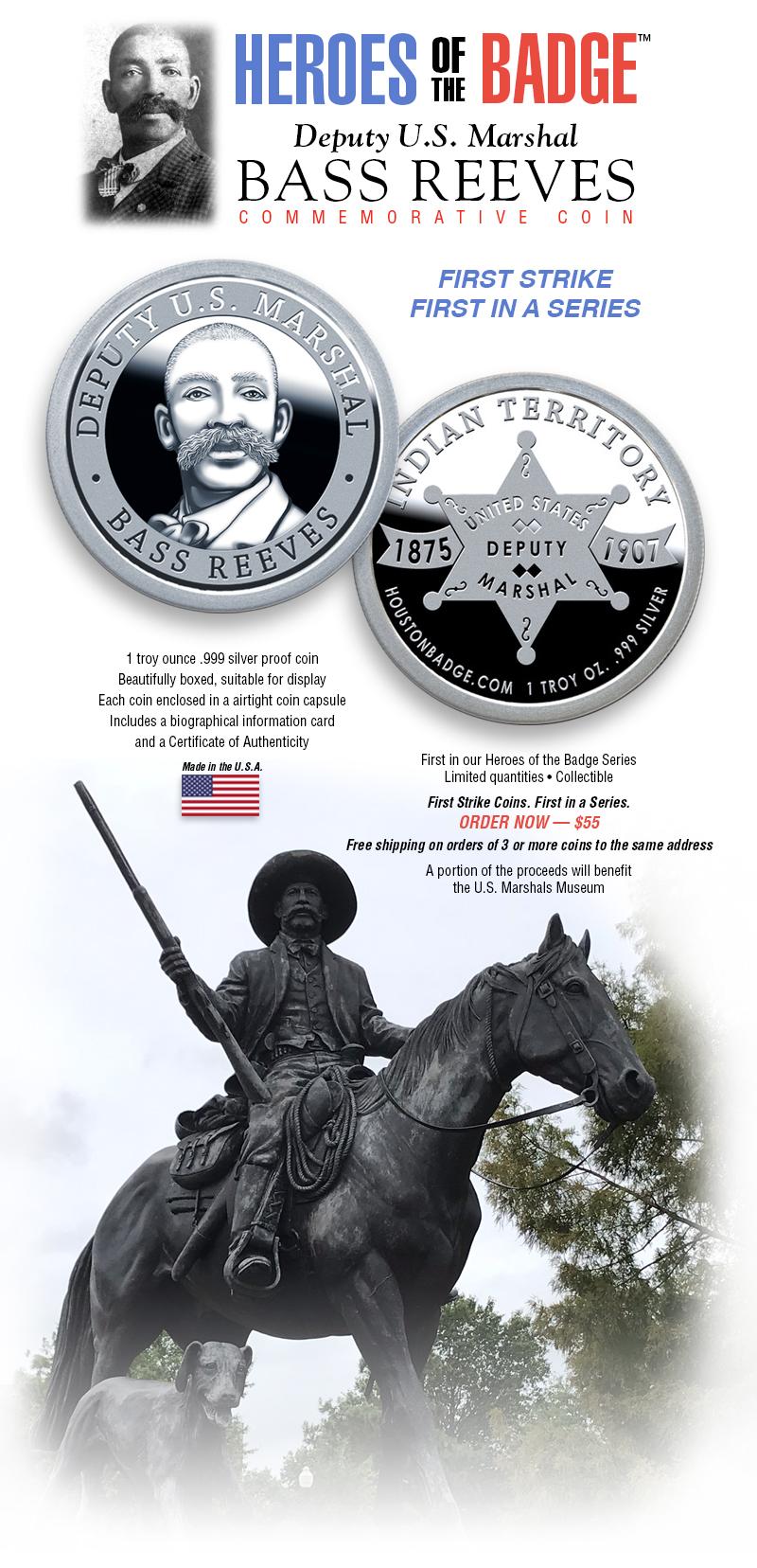 Deputy U.S. Marshal Bass Reeves 1 oz silver proof coin